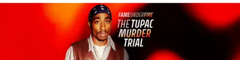 A picture of Tupac along with the words 'Fame Under Fire: The Tupac Murder Trial', against a red and black background